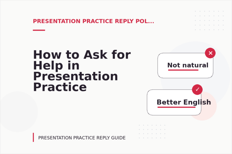 How to Ask for Help in Presentation Practice Reply English How to Ask for Help in Presentation Practice Reply English