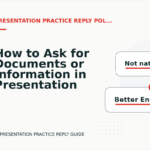 How to Ask for Documents or Information in Presentation Practice Reply English