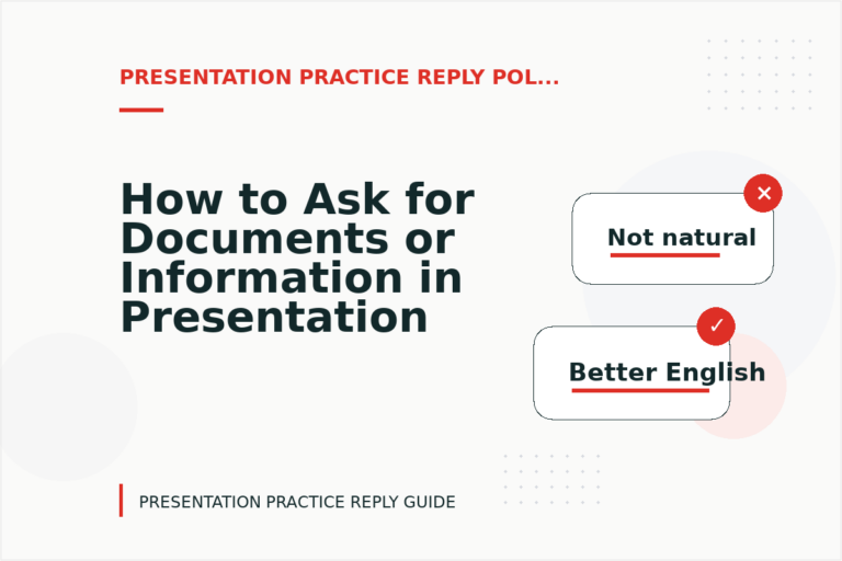 How to Ask for Documents or Information in Presentation Practice Reply English How to Ask for Documents or Information in Presentation Practice Reply English