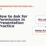 How to Ask for Permission in Presentation Practice Reply English
