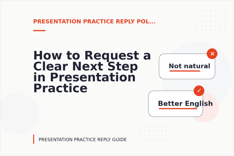 How to Request a Clear Next Step in Presentation Practice Reply English How to Request a Clear Next Step in Presentation Practice Reply English