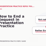 How to End a Request in Presentation Practice Reply English