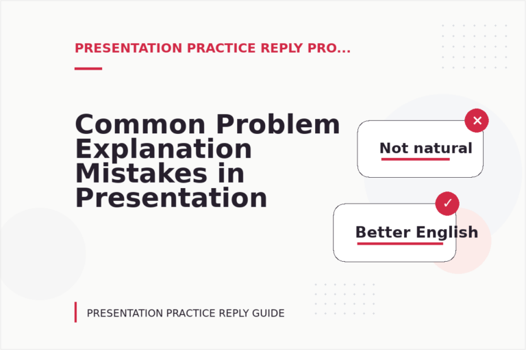 Common Problem Explanation Mistakes in Presentation Practice Reply English