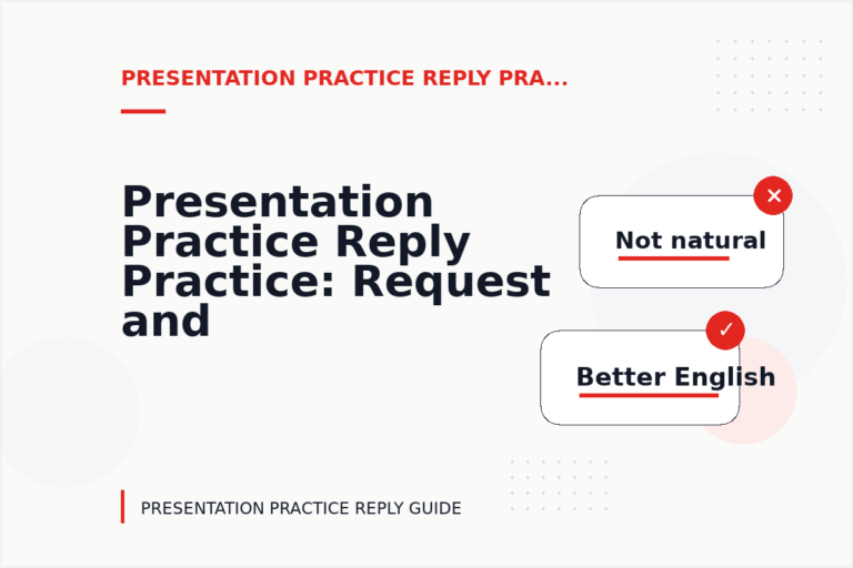 Presentation Practice Reply Practice: Request and Reply Examples Presentation Practice Reply Practice: Request and Reply Examples